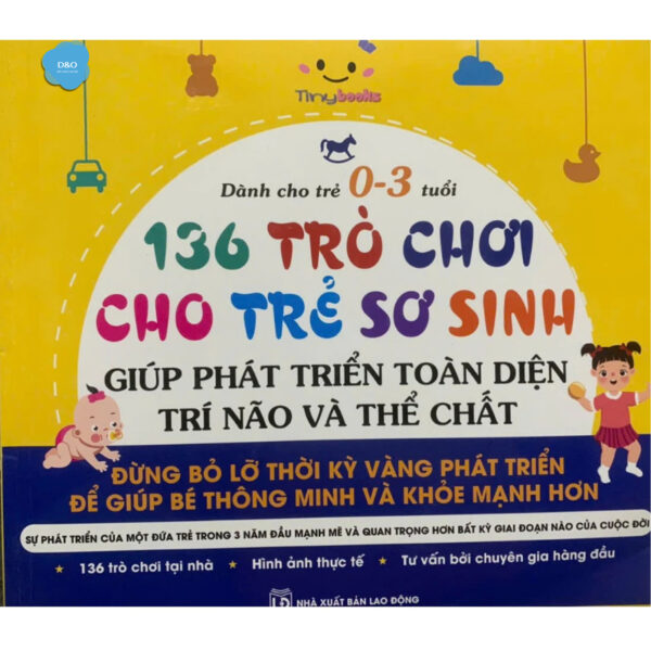☘Sách - 136 Trò Chơi Cho Trẻ Sơ Sinh 0-3 Tuổi