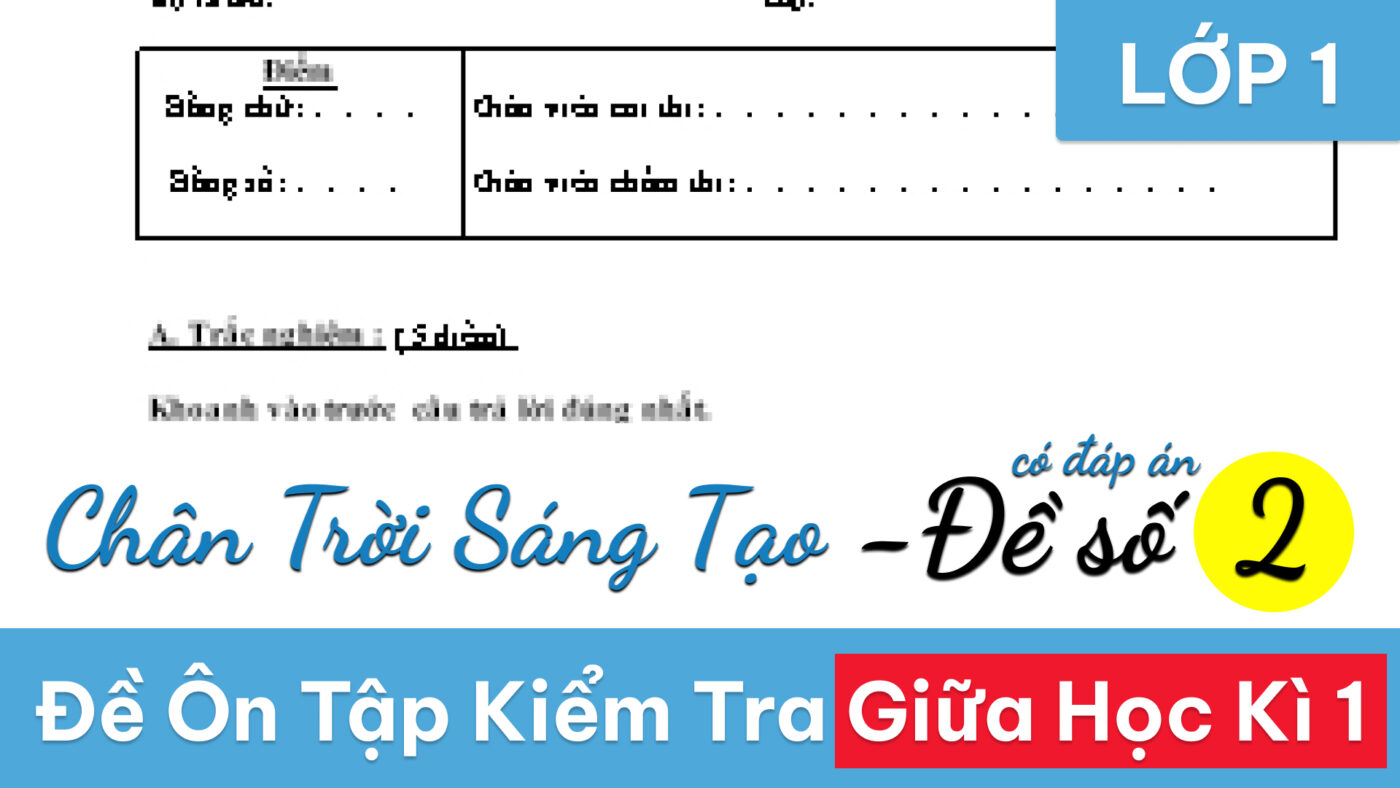 đề kiểm tra toán lớp 1 giữa kì 1 chân trời sáng tạo